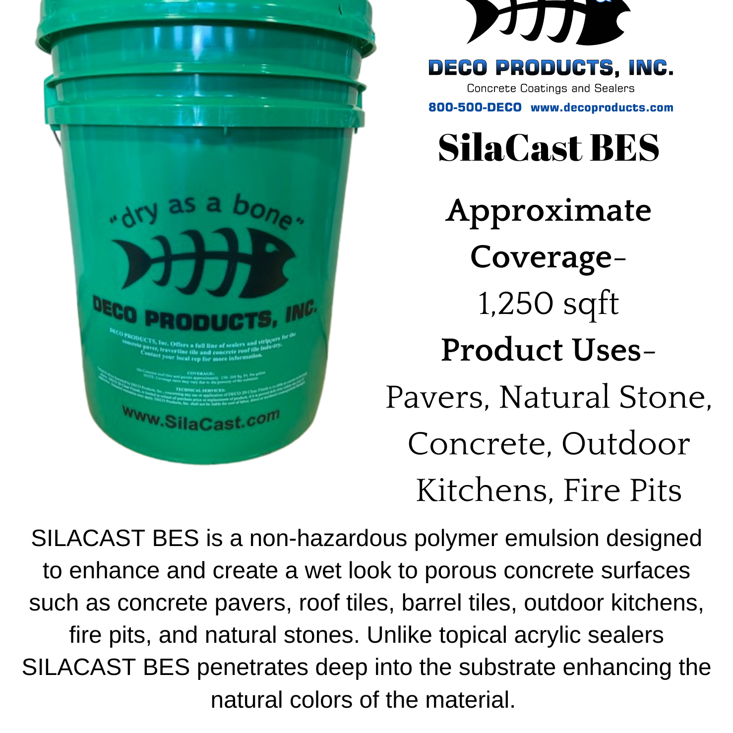 SilaCast BES - Wet look concrete coating sealer for pavers, roof tiles, outdoor kitchens, and fire pits | Deco Products, Inc. | Product Image
